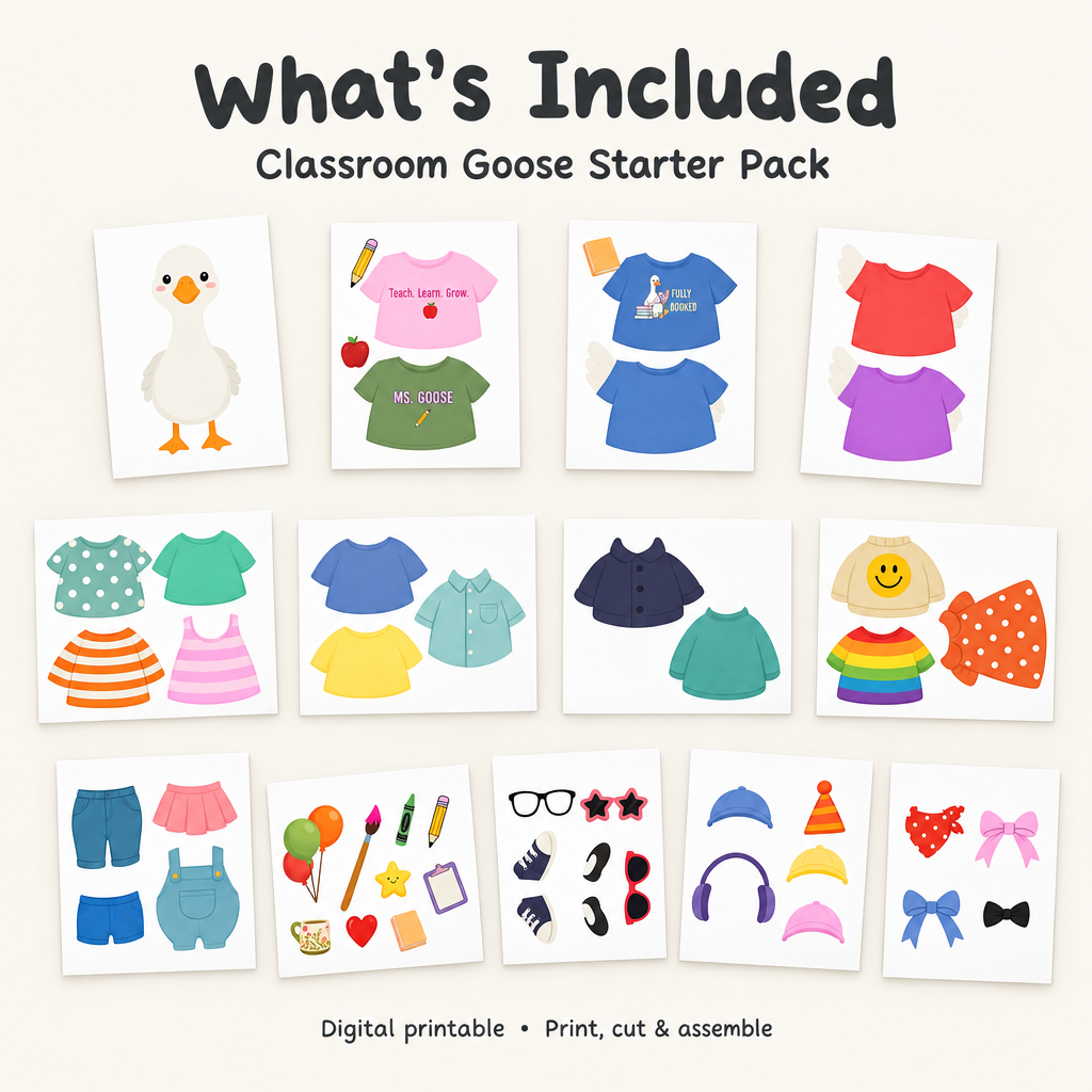Classroom Goose Starter Pack | Printable Dress-Up Kit