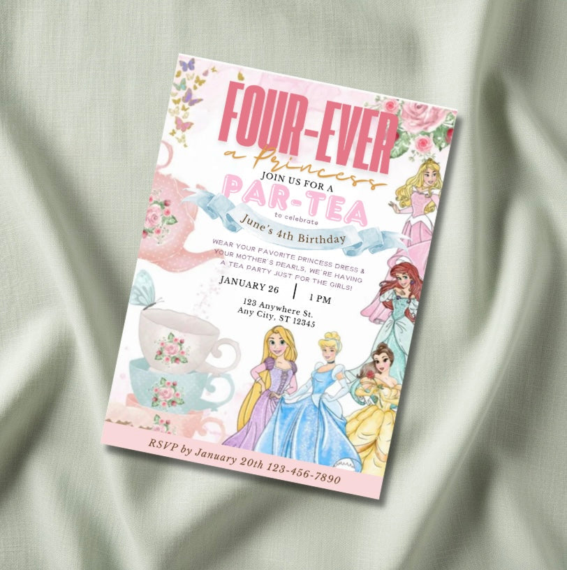 Four-Ever a Princess par-tea birthday invitation mockup — Disney princesses with floral teacups and butterflies